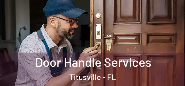 Door Handle Services Titusville - FL